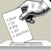 How to Rig an Election