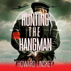 Hunting the Hangman Lib/E - Linskey, Howard