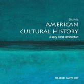 American Cultural History Lib/E: A Very Short Introduction