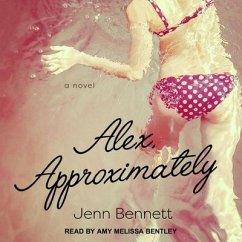 Alex, Approximately Lib/E - Bennett, Jenn