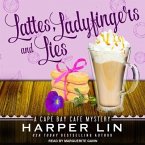 Lattes, Ladyfingers, and Lies Lib/E: A Cape Bay Cafe Mystery