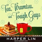 Tea, Tiramisu, and Tough Guys Lib/E: A Cape Bay Cafe Mystery