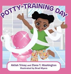 Potty-Training Day - Trinay, Akilah; Washington, Ziana T.