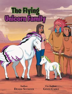 The Flying Unicorn Family - Seymour & Ginny Cadle, Denise