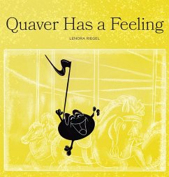 Quaver Has a Feeling - Riegel, Lenora