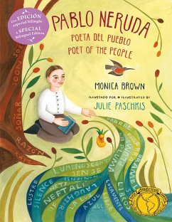 Pablo Neruda: Poet Of The People/Poeta del Pueblo - Brown, Monica