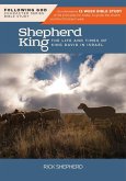 Follo David, the Shepherd King: The Life and Times of King David in Israel