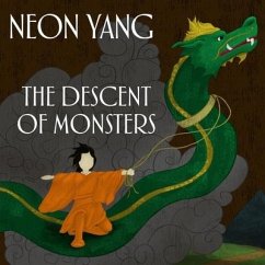 The Descent of Monsters Lib/E - Yang, Jy