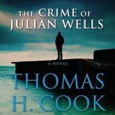 The Crime of Julian Wells Lib/E
