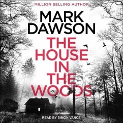 The House in the Woods - Dawson, Mark