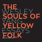 The Souls of Yellow Folk Lib/E: Essays