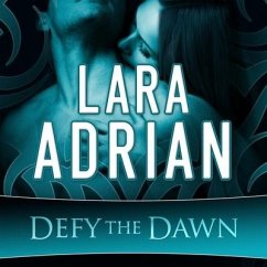 Defy the Dawn Lib/E - Adrian, Lara