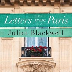 Letters from Paris - Blackwell, Juliet