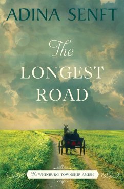 The Longest Road - Senft, Adina