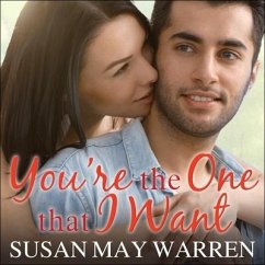 You're the One That I Want Lib/E - Warren, Susan May