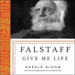 Falstaff: Give Me Life - Bloom, Harold