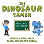 The Dinosaur Tamer Lib/E: And Other Stories for Children with Diabetes