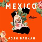 Mexico Lib/E: Stories