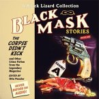 Black Mask 9: The Corpse Didn't Kick Lib/E: And Other Crime Fiction from the Legendary Magazine