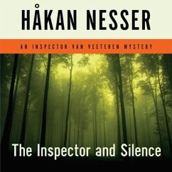 The Inspector and Silence Lib/E: An Inspector Van Veeteren Mystery - Nesser, Håkan