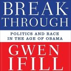 Breakthrough Lib/E: Politics and Race in the Age of Obama