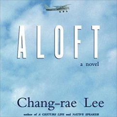 Aloft - Lee, Chang-Rae