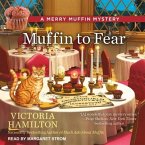 Muffin to Fear Lib/E