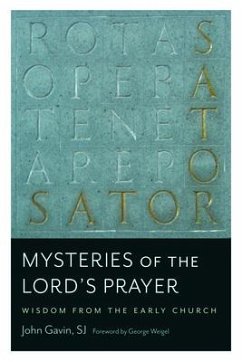 Mysteries of the Lord's Prayer - Gavin, SJ