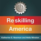 Reskilling America Lib/E: Learning to Labor in the 21st Century