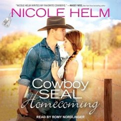 Cowboy Seal Homecoming Lib/E - Helm, Nicole
