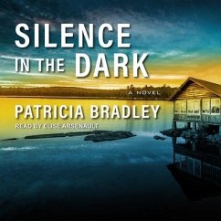 Silence in the Dark Lib/E - Bradley, Patricia