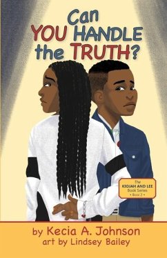 Can You Handle the Truth? - Johnson, Kecia A.