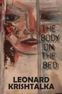 The Body on the Bed - Krishtalka, Leonard