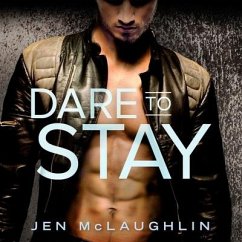 Dare to Stay - McLaughlin, Jen