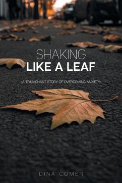 Shaking Like a Leaf - Comer, Dina