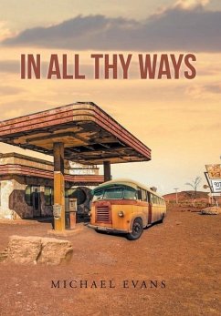 In All Thy Ways - Evans, Michael