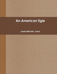 An American Egle - Bloise, Nick; Mitchell, Leeds