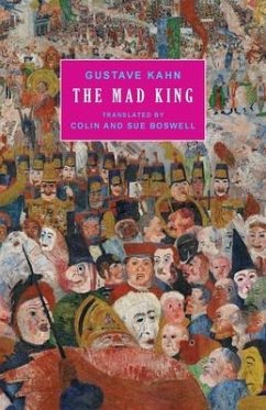 The Mad King - Kahn, Gustave