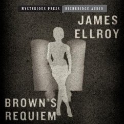 Brown's Requiem - Ellroy, James