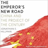 The Emperor's New Road Lib/E: China and the Project of the Century