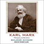 Karl Marx Lib/E: Philosophy and Revolution