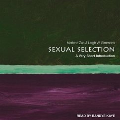Sexual Selection: A Very Short Introduction - Zuk, Marlene; Simmons, Leigh W.