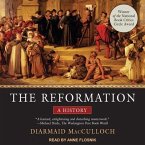 The Reformation Lib/E: A History