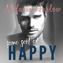 Some Sort of Happy Lib/E - Harlow, Melanie