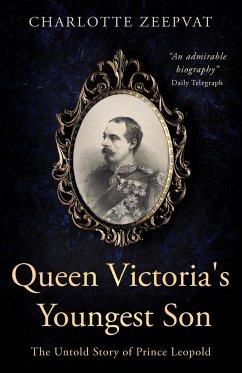 Queen Victoria's Youngest Son - Zeepvat, Charlotte