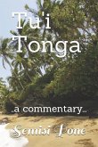 Tu'i Tonga: ..a commentary...