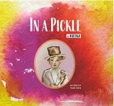In a Pickle In a Pickle