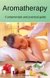 Aromatherapy Fundamentals and practical... - Bild 1