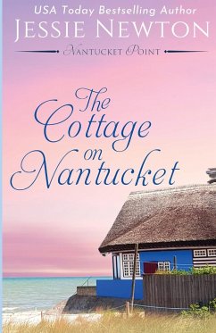 The Cottage on Nantucket - Newton, Jessie