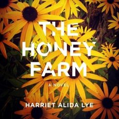 The Honey Farm - Lye, Harriet Alida
